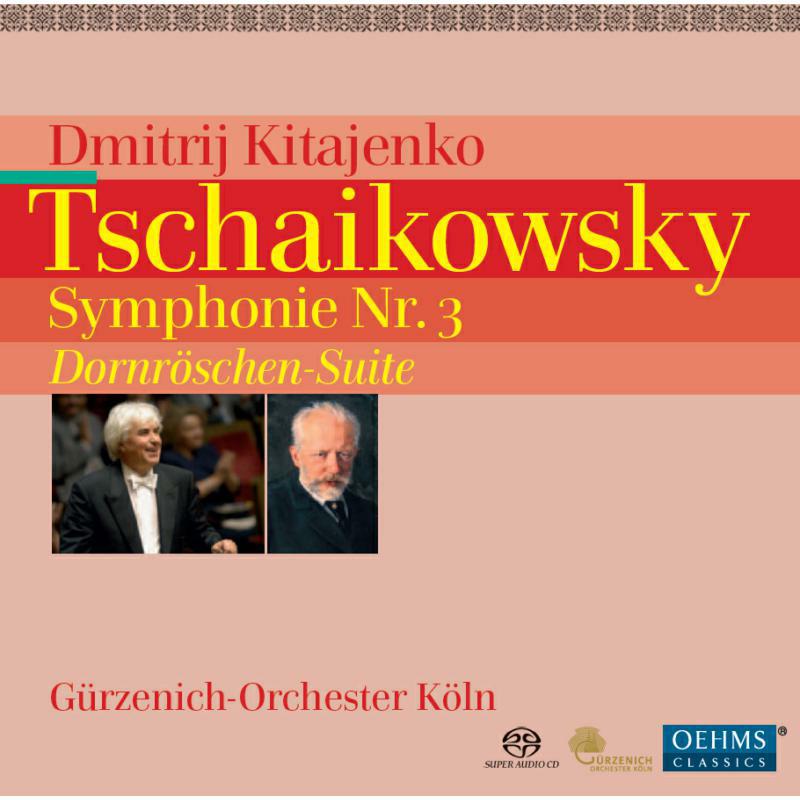 Gurzenich Orch:Kitajenko - Tchaikovsky: Symphony No. 3 - OC670