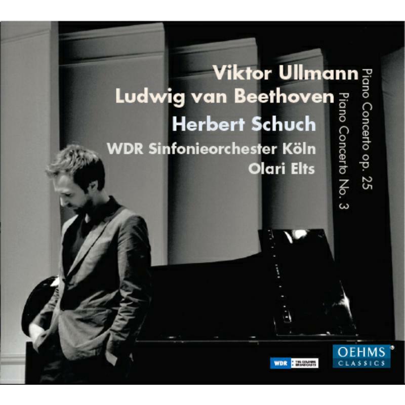 Herbert Schuch:Wdr So:Elts - Ullmann/ Beethoven: Piano Concertos - OC833