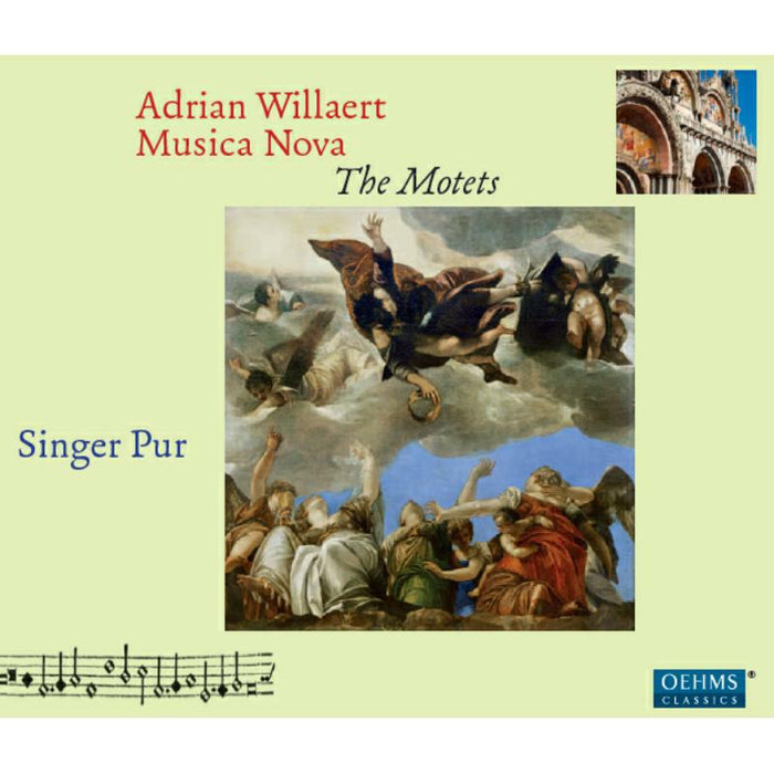 Singer Pur - Willaert: The Motets | Musica Nova - OC835