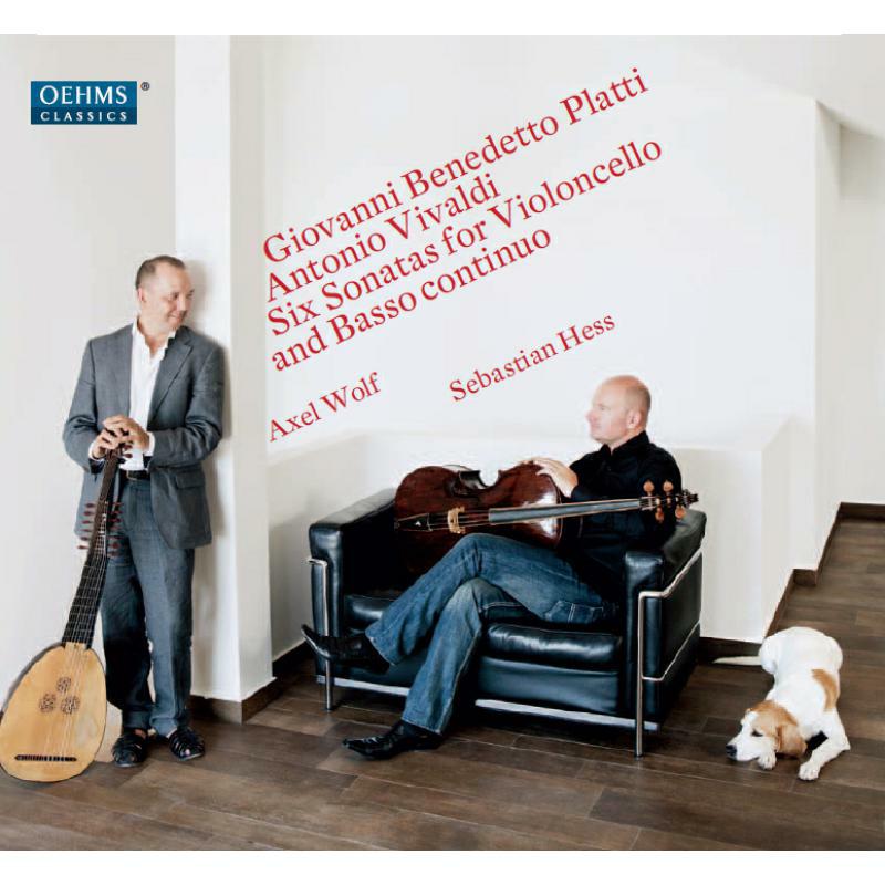 Sebastian Hess:Axel Wolf - Platti/ Vivaldi: Six Sonatas Cello/ Continuo - OC881