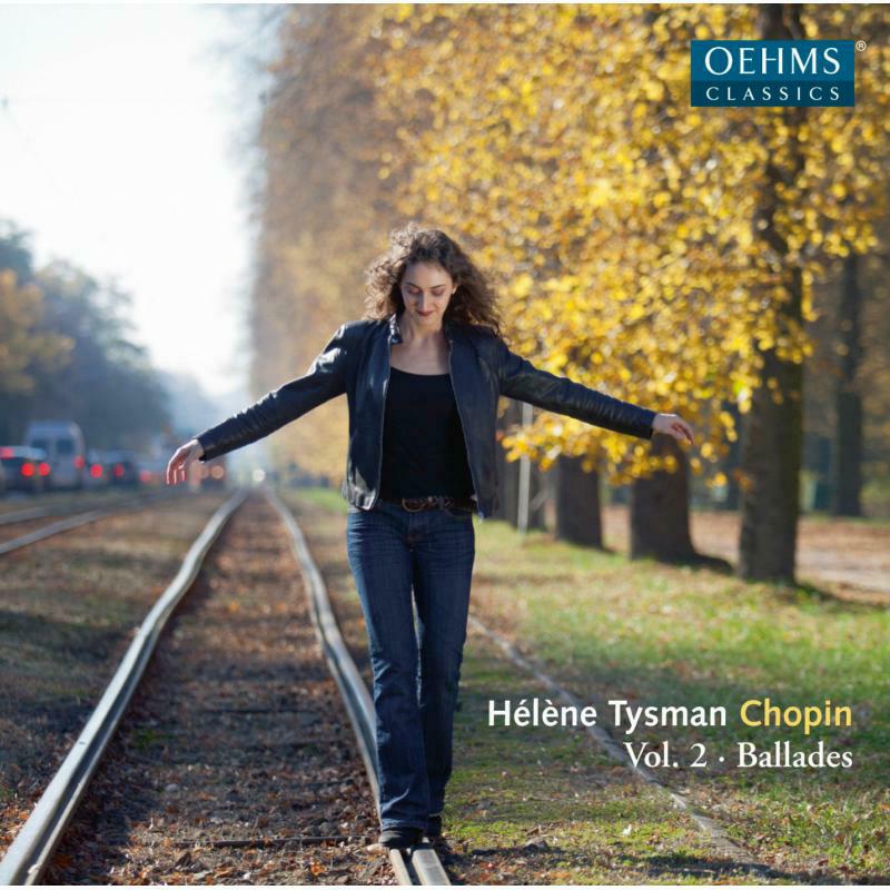 H?l?ne Tysman - Chopin: Ballades Vol. 2 - OC894