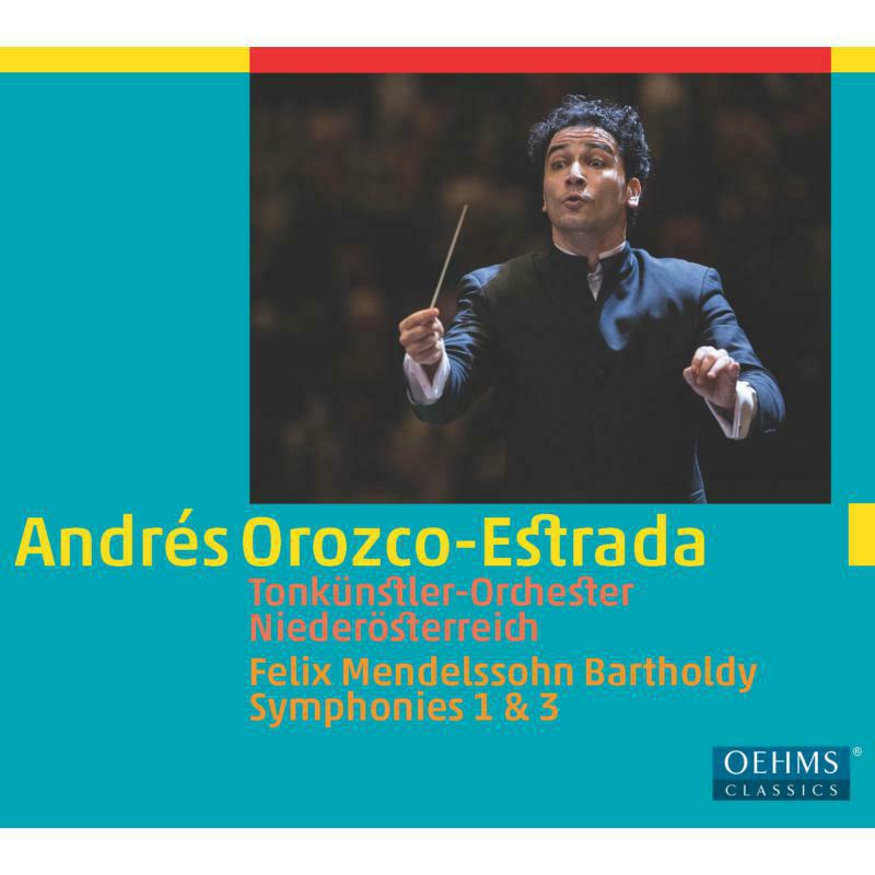 Andres Orozco-Estrada - Bartholdy: Symphonies Nos.1-3 - OC898