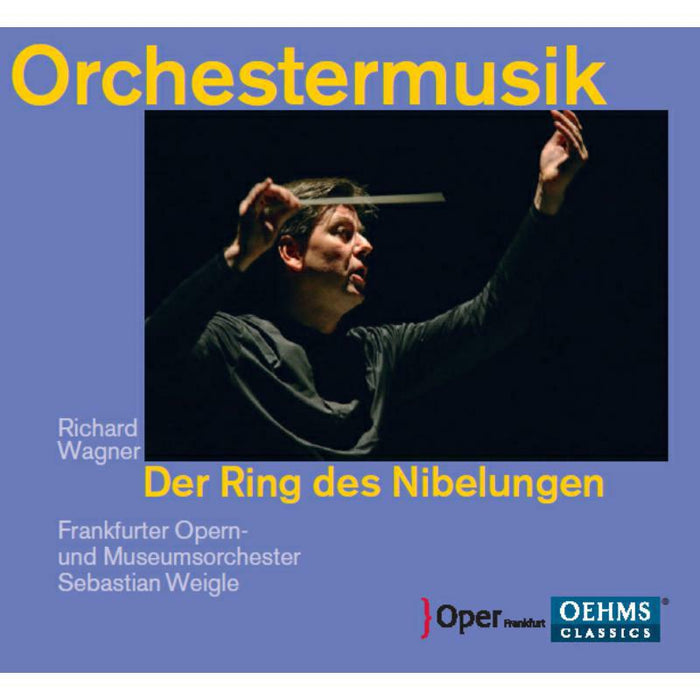 Frankfurt Opera Orch:Weigle - Wagner: Ring Cycle Orchestra Music - OC944