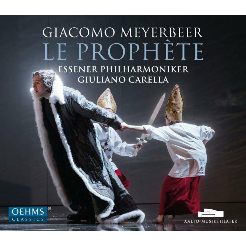 Various - Giacomo Meyerbeer: Le Prophète - OC971