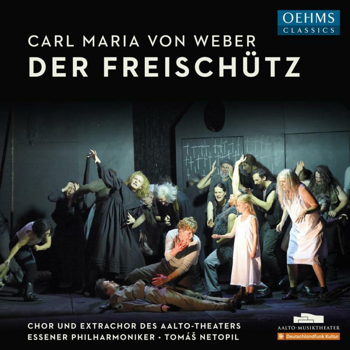 Essen Phil/Netopil - Carl Maria von Weber: Der Freischütz - OC988