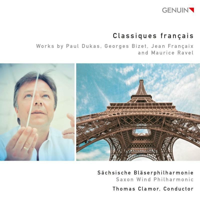 Saxon Wind Philharmonic - Classiques Francais | Fanfare To The Ballet - GEN13291