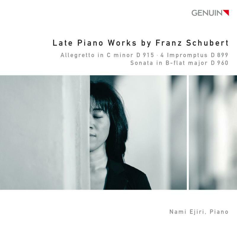 Nami Ejiri - Schubert: Late Piano Works - GEN14327