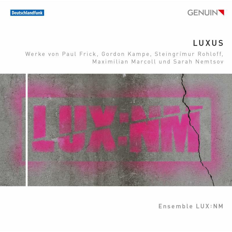 Ensemble Lux:Nm/Voutchkova - Luxus - GEN16443