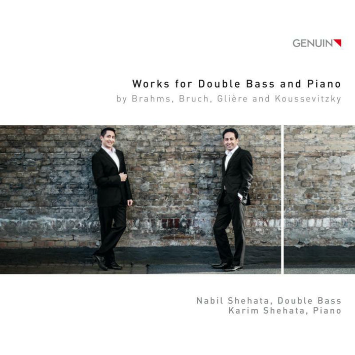 Shehata/Shehata - Works for Double Bass and Piano, by Brahms, Bruch, Glière and Koussevitzky - GEN17448