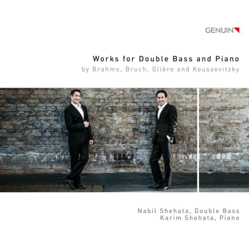 Shehata/Shehata - Works for Double Bass and Piano, by Brahms, Bruch, Glière and Koussevitzky - GEN17448