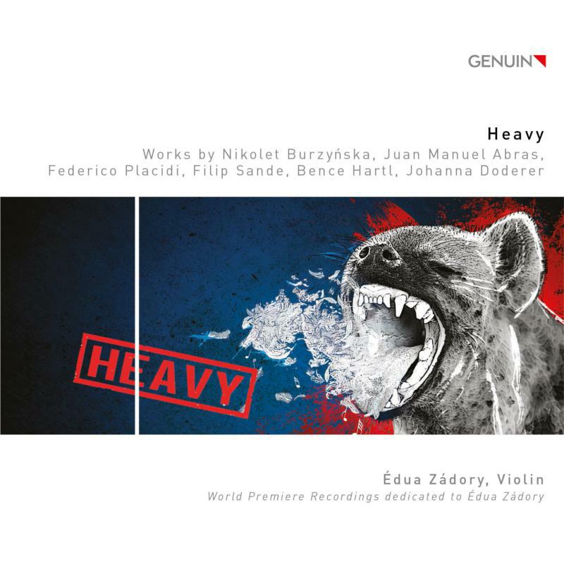 Edua Zadory - Heavy: Works by Nikolet Burzy?ska, Juan Manuel Abras, Federico Placidi, Filip Sande, Bence Hartl, Johanna Doderer - GEN17473