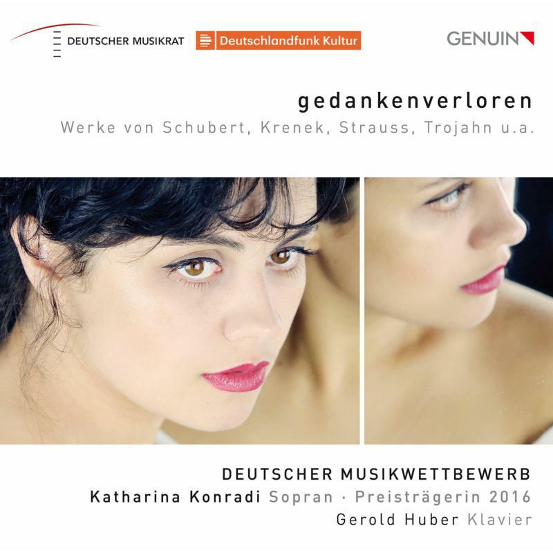 Konradi/Huber/Lipp - Gedankenverloren: Works by Schubert, Krenek, Strauss, Trojahn, Debussy, Boulanger, Rachmaninov & Laitman - GEN18490