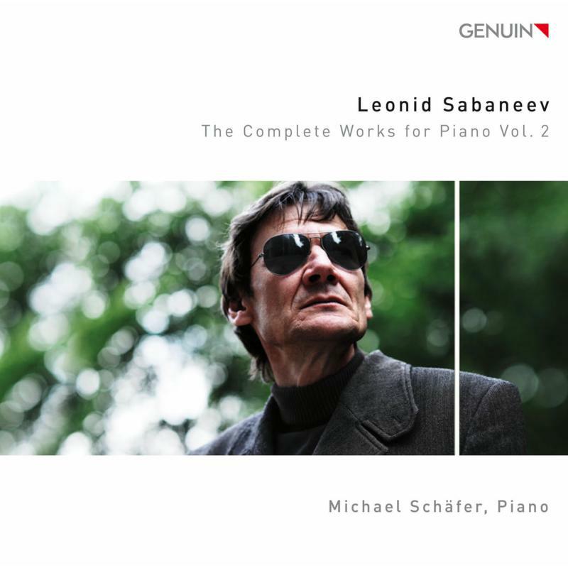 Michael Schafer - Leonid Sabaneev: The Complete Works for Piano, Vol. 2 - GEN18612
