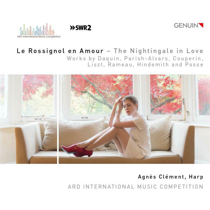 Agnes Clement - Le Rossignnol en Amour (The Nightingale in Love): Works by Daquin, Parish-Alvars, Couperin, Hindemith, Rameau, Posse and - GEN19624
