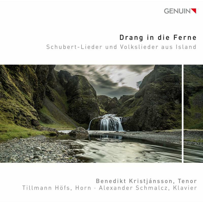 Kristjansson/Hofs/Schmalcz - Franz Schubert: Drang in die Ferne - GEN19645