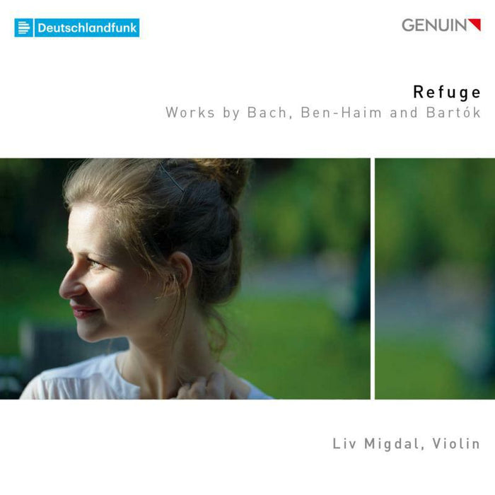 Liv Migdal - Refuge: Works by Bach, Ben-Haim and Bartók - GEN19656