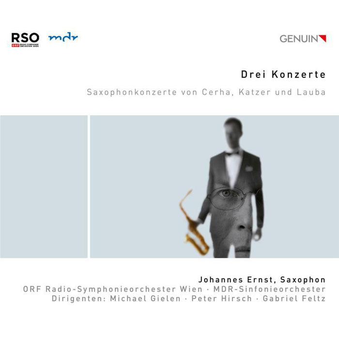 Various - Three Concertos: Saxophone Concertos by Cerha, Katzer and Lauba - GEN19669