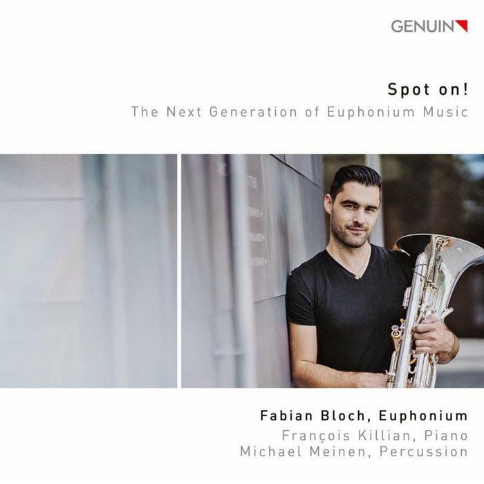 Fabian Bloch - Spot On! - The Next Generation of Euphonium Music - GEN19679