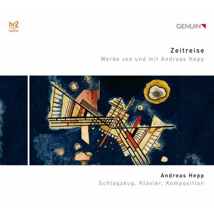 Various - Zeitreise: Works by and with Andreas Hepp - GEN20687