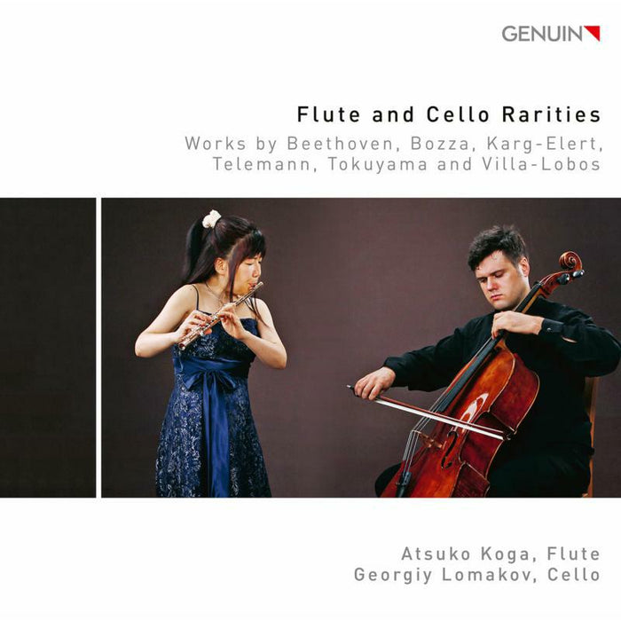 Koga/Lomakov - Flute and Cello Rarities: Works by Beethoven, Bozza, Karg-Elert, Telemann, Tokuyama and Villa-Lobos - GEN20700
