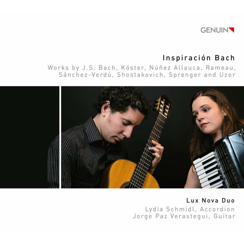 Lux Nova Duo - Inspiración Bach: Works by J. S. Bach, Köster, Núñez Allauca, Rameau, Sánchez-Verdú, Shostakovich, Sprenger and Uzor - GEN20708