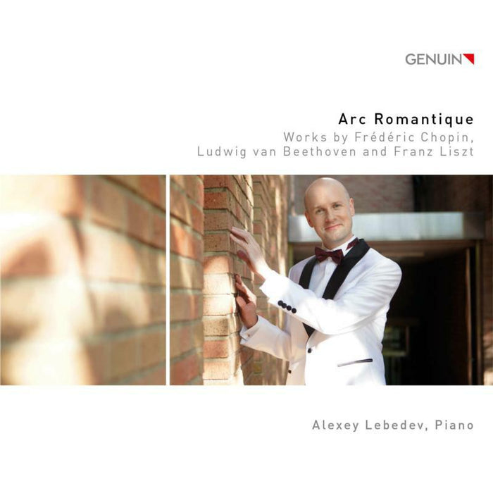 Alexey Lebedev - Arc Romantique: Works by Fr?d?ric Chopin, Ludwig van Beethoven and Franz Liszt - GEN20713