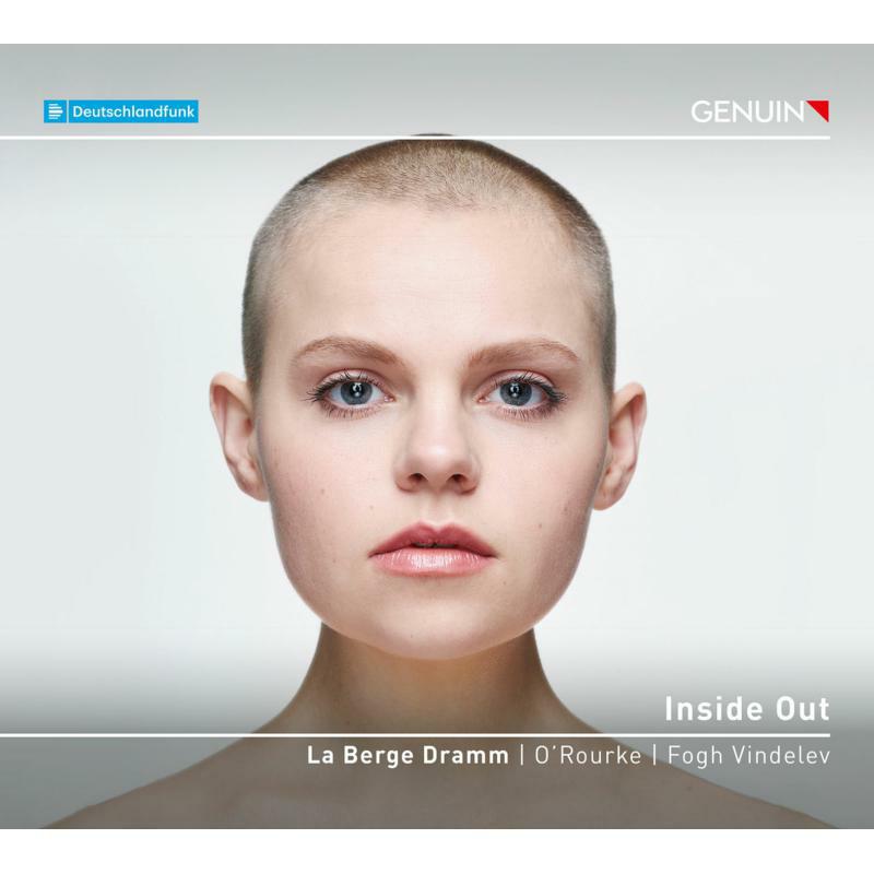 La Berge Dramm/Vindelev - Inside Out: Works by Johann Sebastian Bach and John Cage - GEN21739