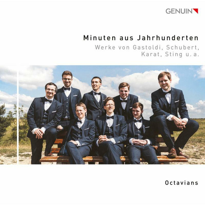 Octavians - Minutes from the Centuries: Works by Gastoldi, Schubert, Rheinberger, Sting et al. - GEN21755