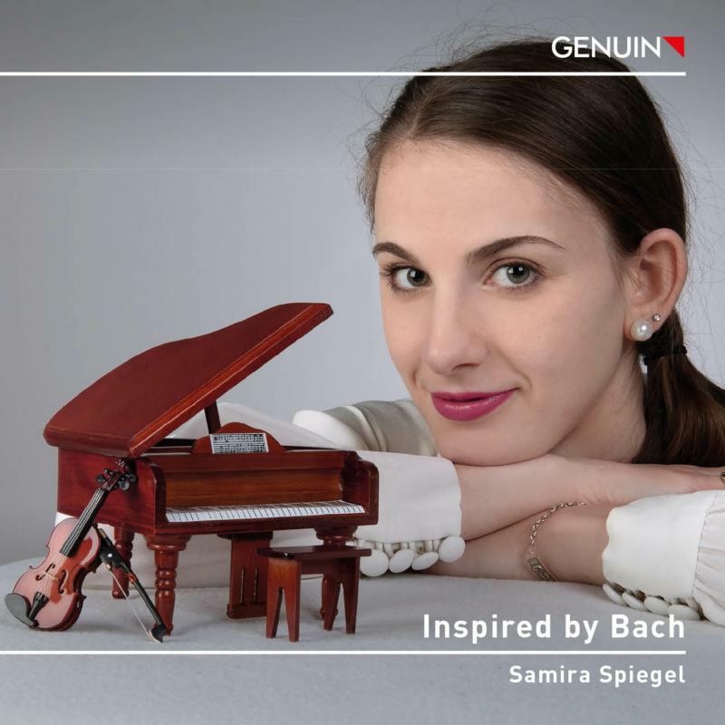 Samira Spiegel - Inspired by Bach: Works by Bach, Busoni, Liszt, Poulenc, Scholl and Ysaÿe - GEN21756