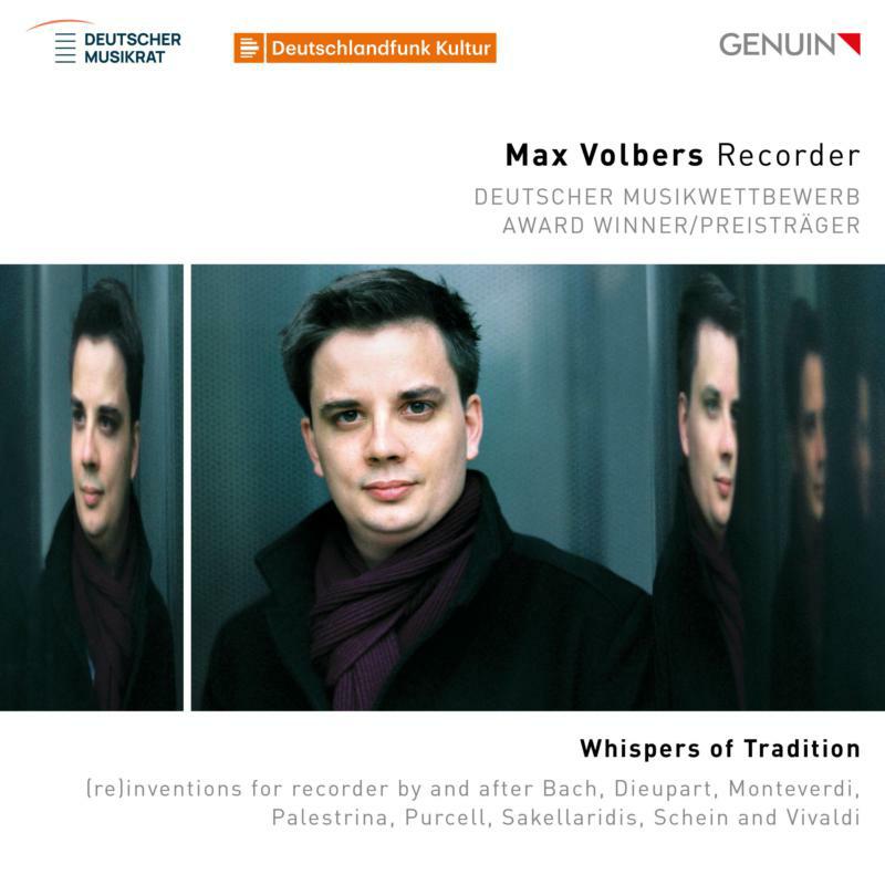 Max Volbers, Alfia Bakieva, Jonathan Ponet, Martin Schneider, Arisa Yoshida, Axel Wolf, Robert Smith, Anne-Suse Enssle, Alexander von Heissen, Elisabeth Wirth, Felix Gutschi, Jonathan Volbers - Whispers of Tradition: (re)inventions for recorder by and after Bach, Dieupart, Monteverdi, Palestrina, Purcell, Sakella - GEN22804