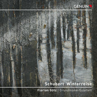 Florian Gotz; Grundmann-Quartett - Franz Schubert: Winterreise - GEN23819