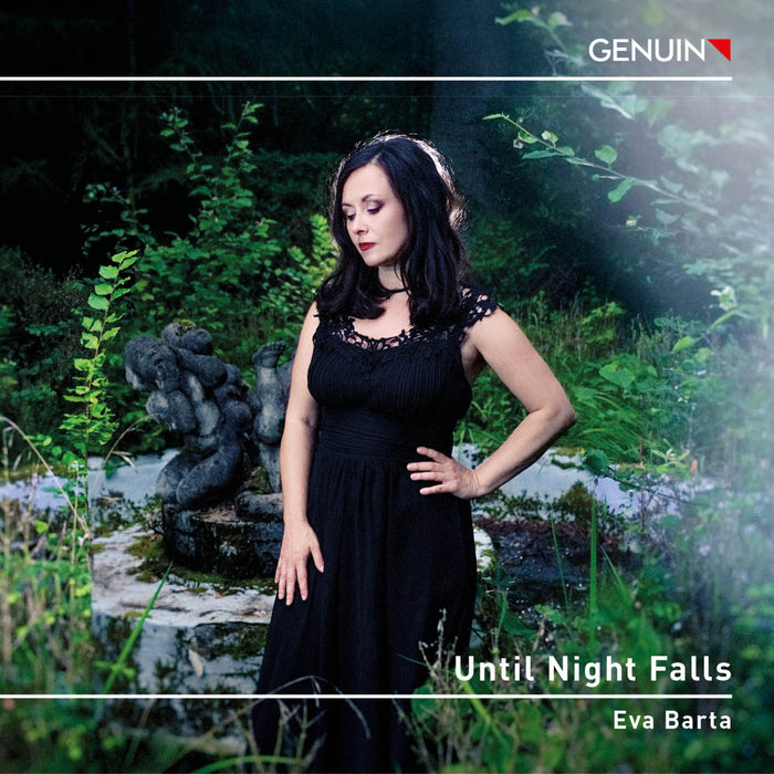 Eva Barta - Until Night Falls - Works by Debussy, Chopin, Bartok, Schonberg, Sibelius, Scriabin, Rachmaninoff, Brahms & Weill - GEN24828