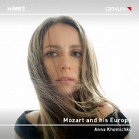 Anna Khomichko - Mozart and his Europe - GEN23841