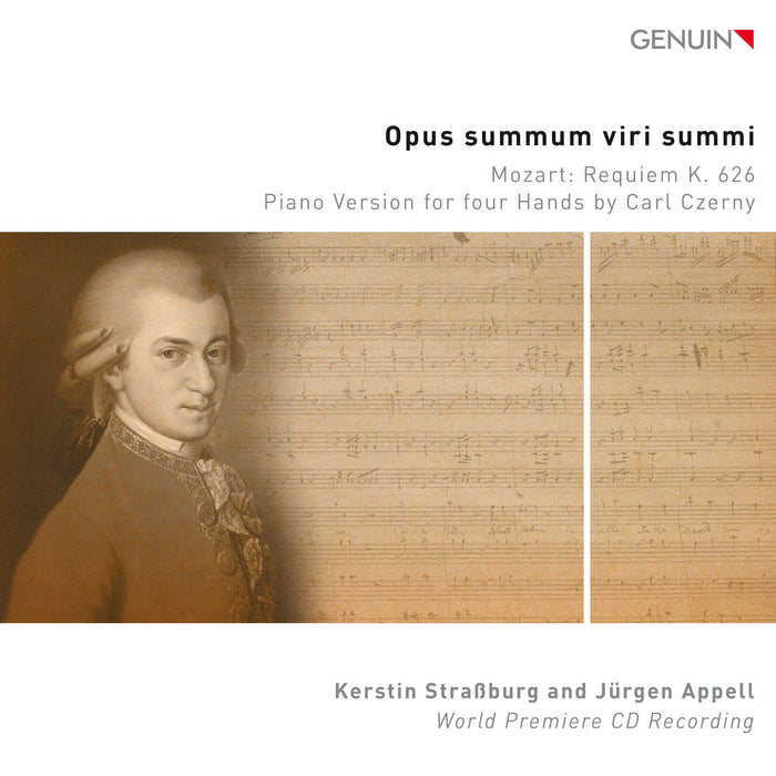 Kerstin Stra\u03B2burg; Jurgen Appell - Opus summum viri summi - Wolfgang Amadeus Mozart: Requiem K. 626 (Piano Version for four hands by Carl Czerny) - GEN24869