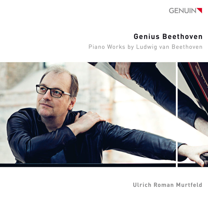 Ulrich Roman Murtfeld - Genius Beethoven - Piano Works by Ludwig van Beethoven - GEN24904