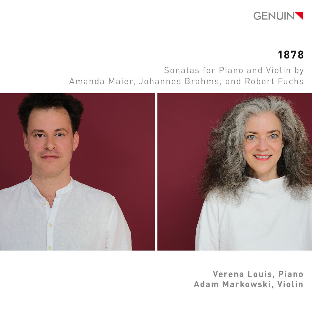 Verena Louis; Adam Markowski - Amanda Maier; Johannes Brahms; Robert Fuchs: 1878 - Sonatas for Piano and Violin - GEN26960