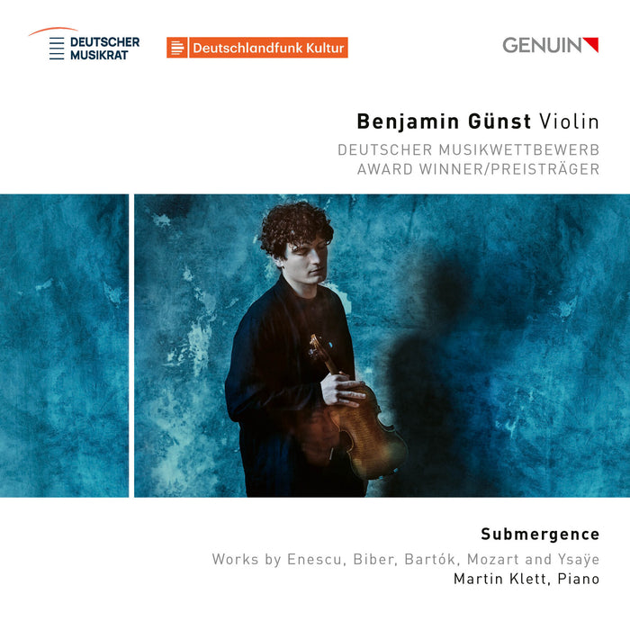 Benjamin Gunst; Martin Klett - Submergence - Works by Enescu, Biber, Bartok, Mozart And Ysaye - GEN26981