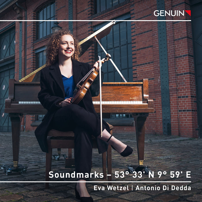 Eva Wetzel; Antonio Di Dedda - Soundmarks - 53* 33' N 9* 59' E - GEN26982