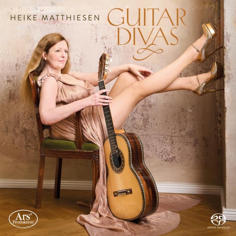 Heike Matthiesen - Guitar Divas: Works for Solo Guitar by Giuliani, Emmerich, Pratten & de Goni - ARS38355