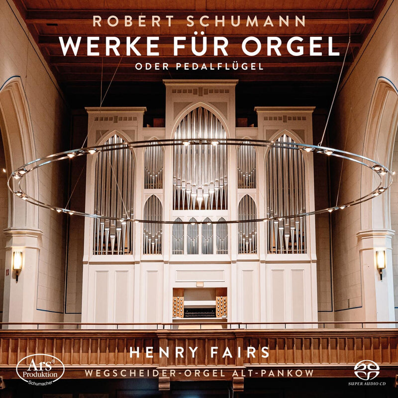 Henry Fairs - Schumann Orgelwerke - ARS38376