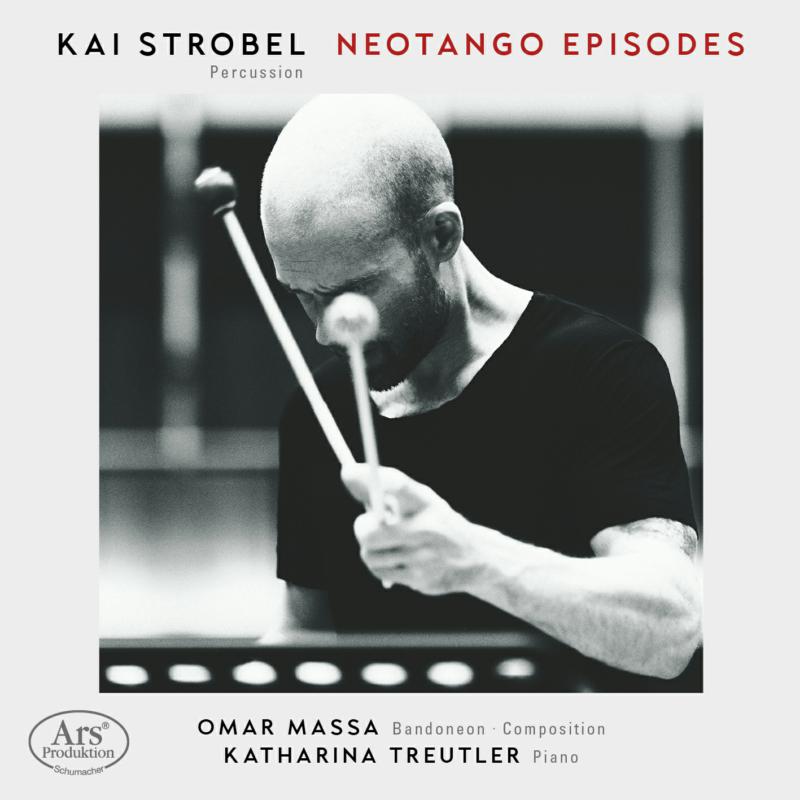 Kai Strobel; Omar Massa; Katharina Treutler - Neotango Episodes - ARS38635