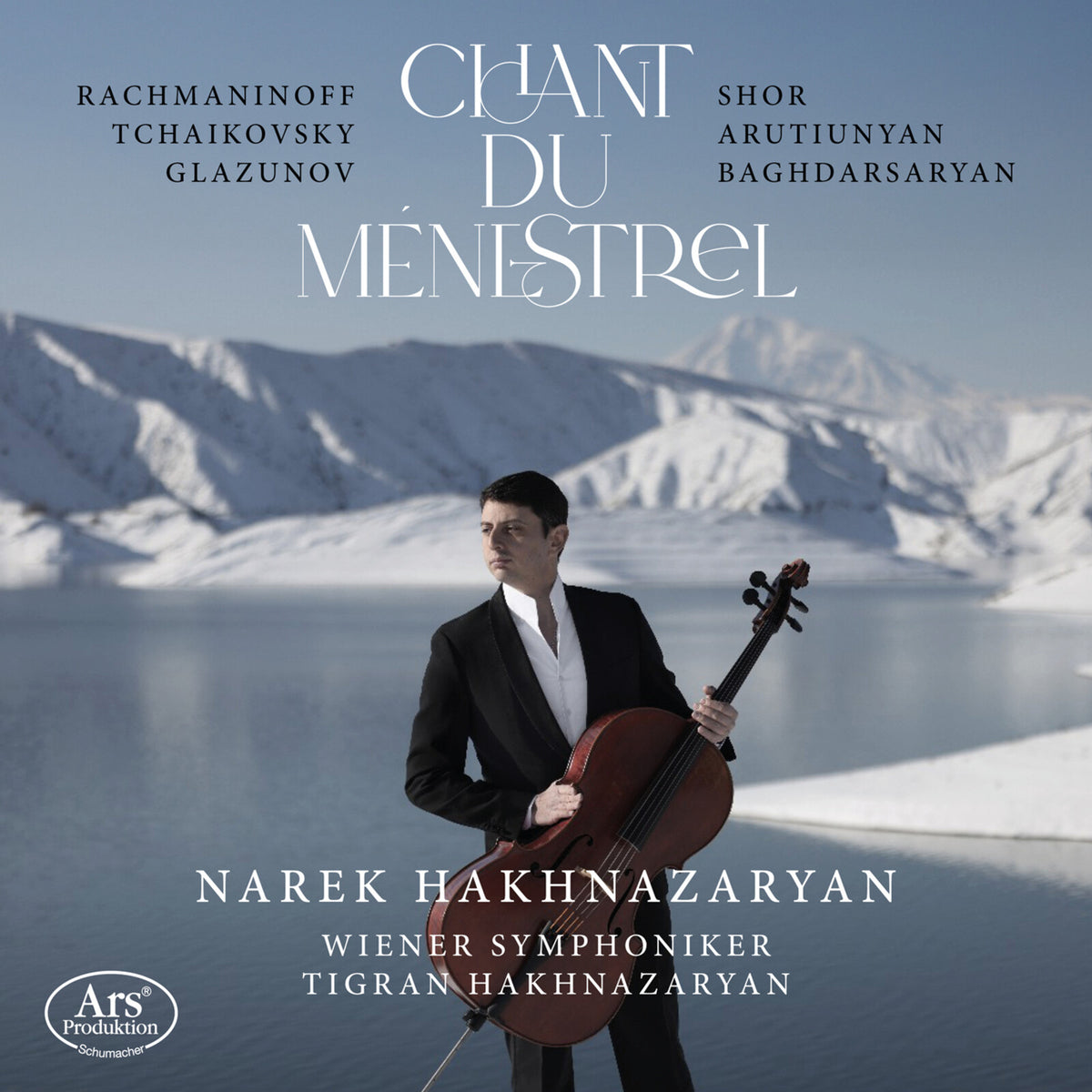Narek Hakhnazaryan; Tigran Hakhnazaryan; Wiener Symphoniker - Chant du menestrel - ARS38683