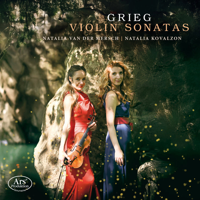 Natalia van der Mersch; Natalia Kovalzon - Edvard Grieg: Violin Sonatas - ARS38687
