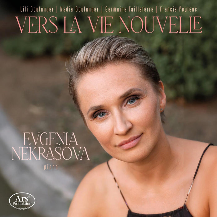 Evgenia Nekrasova - Vers La Vie Nouvelle - ARS38688