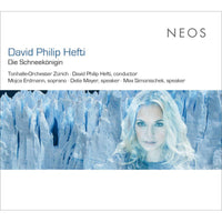 Tonhalle-Orchester Zurich & David Philip Hefti - David Philip Hefti: Die Schneekonigin (The Snow Queen) - NEOS12028