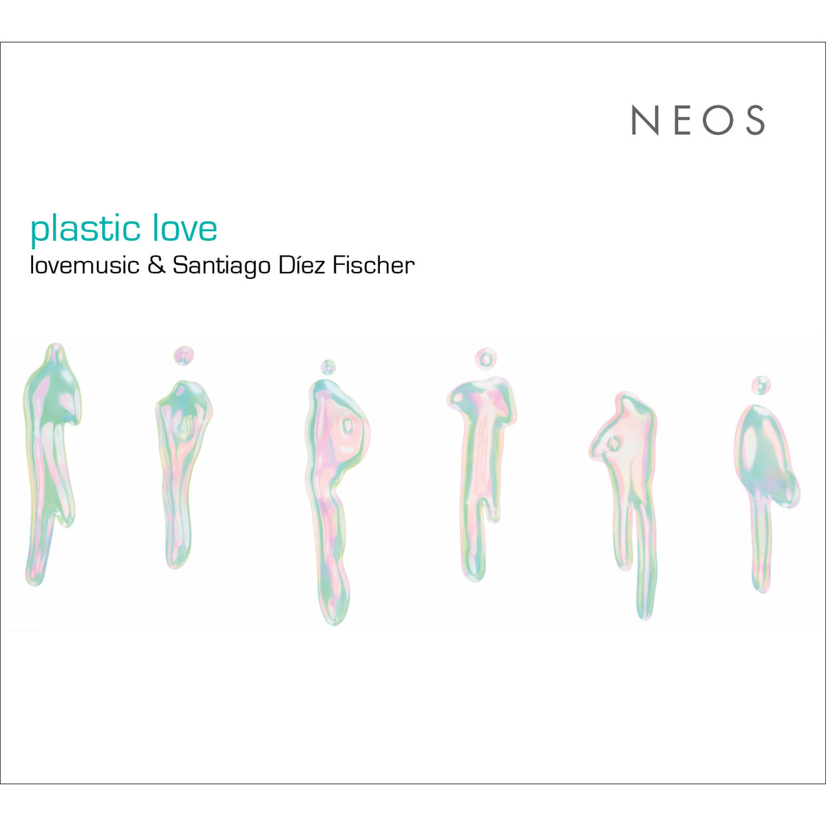 lovemusic & Santiago Diez Fischer - plastic love - NEOS12311