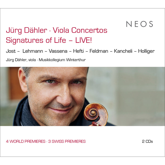Jurg Dahler - Viola Concertos &quot;Signatures of Life - LIVE!&quot;