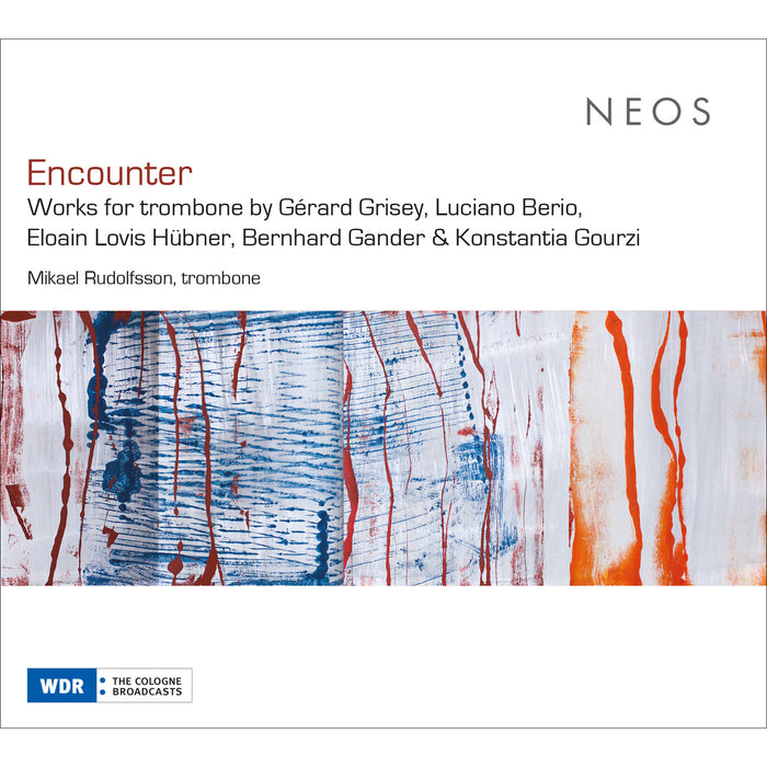 Mikael Rudolfsson, Olivier Vivares, Gerard Grisey, Luciano Berio, Eloain Lovis Hubner, Bernhard Gander, Konstantia Gourzi - Encounter - NEOS12406