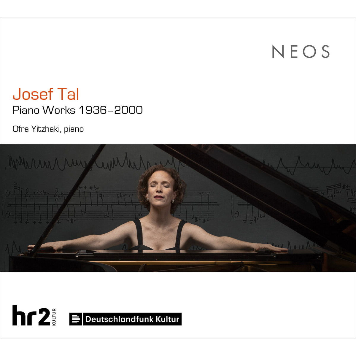 Ofra Yitzhaki - Josef Tal: Piano Works 1936-2000 - NEOS12520