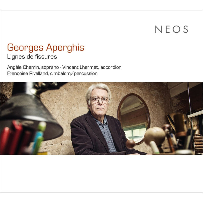 Angele Chemin; Vincent Lhermet; Francoise Rivalland - Georges Aperghis: Lignes de fissure - NEOS12525